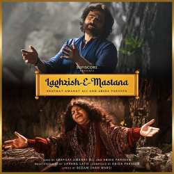 Laghzish E Mastana Official Audio