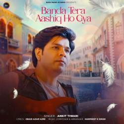 Banda Tera Aashiq Ho Gaya Official Audio
