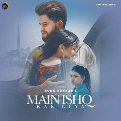 Main Ishq Kar Leya Official Audio
