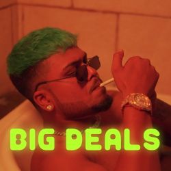 Big Deals Official Audio