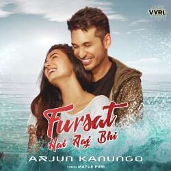 Fursat Hai Aaj Bhi Official Audio