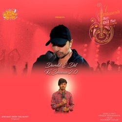 Dardd E Dil Ki Dawaa 2.0 Official Audio