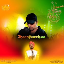 Jhaanjharriyaa Official Audio