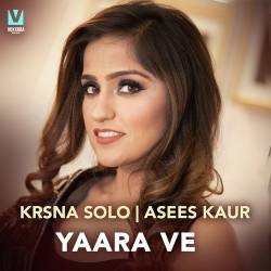 Yaara Ve Official Audio