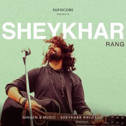 Sheykhar-Rang Official Audio