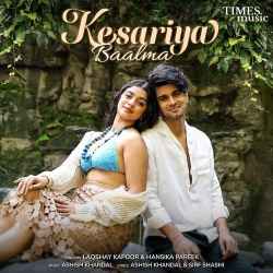 Kesariya Baalma Official Audio