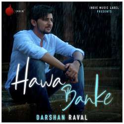 Hawa Banke Official Audio