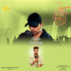 Dekhte Reh Gaye Official Audio