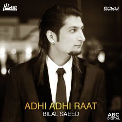 Adhi Adhi Raat Official Audio