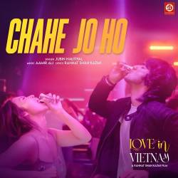 Chahe Jo Ho Official Audio