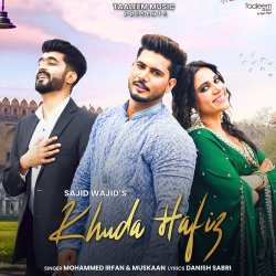 KHUDA HAFIZ Official Audio