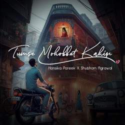 Tumse Mohobbat Kahin Official Audio