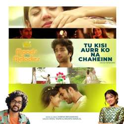 Tu Kisi Aurr Ko Na Chaheinn Official Audio