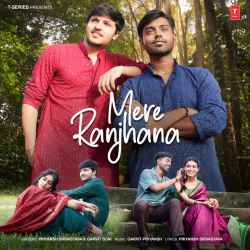 Mere Ranjhana Official Audio