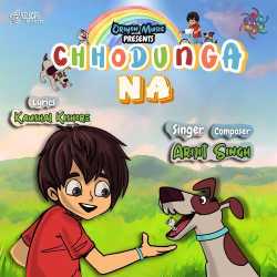 Chhodunga Na Official Audio