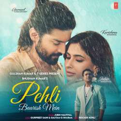 Pehli Baarish Mein Official Audio
