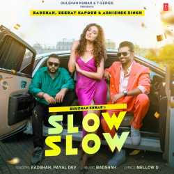 Slow Slow Official Audio