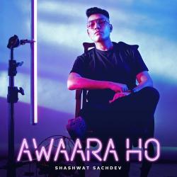 Awaara Ho Official Audio