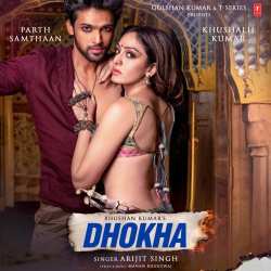 Dhokha Official Audio
