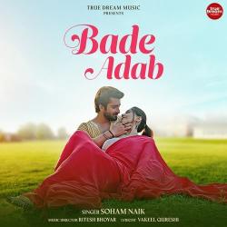 Bade Adab Official Audio