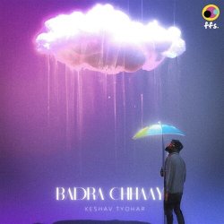 Badra Chhaaye Official Audio