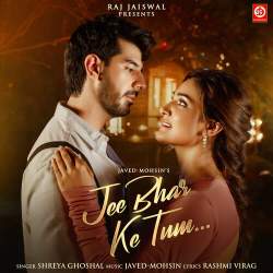 Jee Bhar Ke Tum… Official Audio