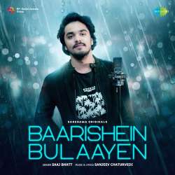 Baarishein Bulaayen Official Audio