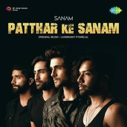 Patthar Ke Sanam Official Audio
