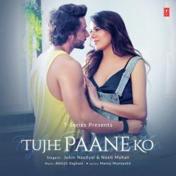 Tujhe Paane Ko Official Audio