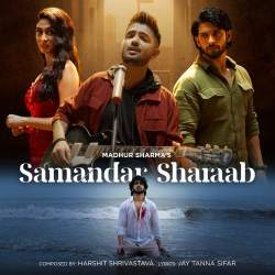 Samandar Sharaab Official Audio
