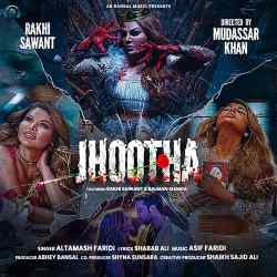 JHOOTHA Official Audio