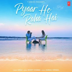 Pyaar Ho Raha Hai Official Audio