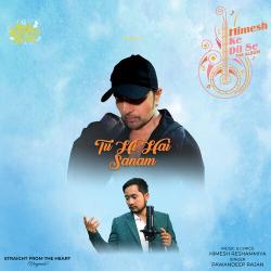 Tu Hi Hai Sanam Official Audio