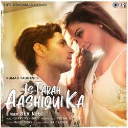 Is Tarah Aashiqui Ka Official Audio