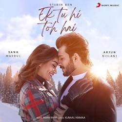 Ek Tu Hi Toh Hai Official Audio