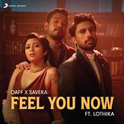 Feel You Now Official Audio