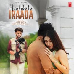Hain Kaha Ka Iraada Official Audio