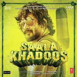 Saala Khadoos Official Audio