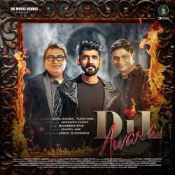 Dil Awara Official Audio