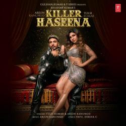 Killer Haseena Official Audio