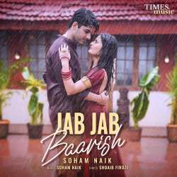 Jab Jab Baarish Official Audio