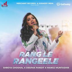 Rang Le Rangeele Official Audio