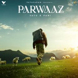 Parwaaz Official Audio