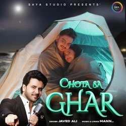 Chota Sa Ghar Official Audio