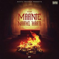 Maante Naahi Haar Official Audio