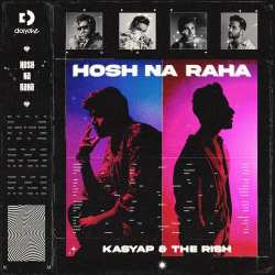 Hosh Na Raha Official Audio
