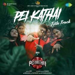 Pei Kathai Title Track Official Audio