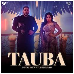 Tauba (feat. Badshah) Official Audio