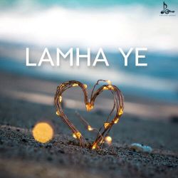 Lamha Ye Official Audio