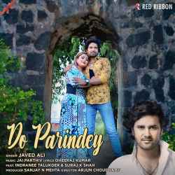 Do Parindey Official Audio